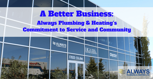 A Better Business: Always Plumbing & Heating’s Commitment to Service and Community Image